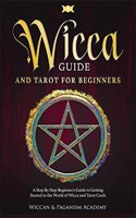 Wicca Guide & Tarot for Beginners