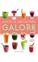 Juices and Smoothies Galore
