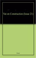 VAT ON CONSTRUCTION  ISSUE 21