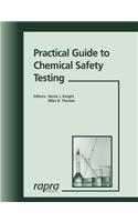 Practical Guide to Chemical Safety Testing