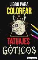 Libro para Colorear de Tatuajes Góticos