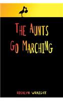 Aunts Go Marching