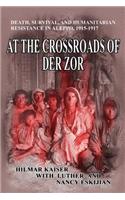 At the Crossroads of Der Zor