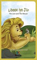 Libaax iyo Jiir - The Lion and the Mouse - Somali Children's Book