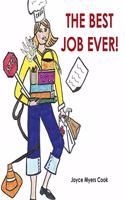 Best Job Ever!