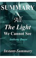Summary - All the Light We Cannot See: By Anthony Doerr - A Full Book Summary