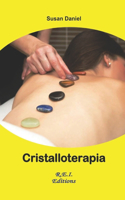 Cristalloterapia: (Italian)