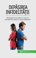 Depășirea infidelității