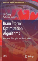 Brain Storm Optimization Algorithms