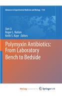 Polymyxin Antibiotics