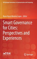 Smart Governance for Cities: Perspectives and Experiences