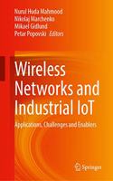 Wireless Networks and Industrial IoT