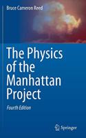 Physics of the Manhattan Project