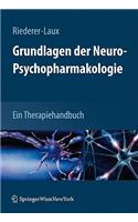 Grundlagen Der Neuro-Psychopharmakologie