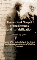 ancient Gospel of the Essenes and its falsification