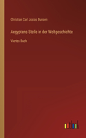 Aegyptens Stelle in der Weltgeschichte