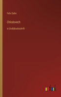 Chlodovech: in Großdruckschrift