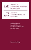 Zeitschrift Fur Altorientalische Und Biblische Rechtsgeschichte 28 (2022)