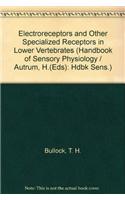 Electroreceptors and Other Specialized Receptors in Lower Vertrebrates