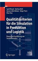 Qualitätskriterien Für Die Simulation in Produktion Und Logistik