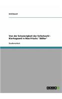 Von der Schwierigkeit der Selbstwahl - Kierkegaard in Max Frischs "Stiller"