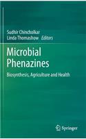 Microbial Phenazines