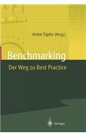 Benchmarking Der Weg zu Best Practice