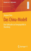 Das China-Modell: Eine Fallstudie Zur Energiepolitik in Shandong