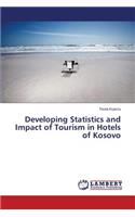 Developing Statistics and Impact of Tourism in Hotels of Kosovo: (English)