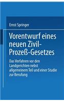 Vorentwurf Eines Neuen Zivil-Prozeß-Gesetzes