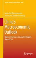 China's Macroeconomic Outlook