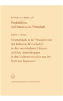 Produktivität und französische Wirtschaft. Unterschiede in der Produktivität der Industrie-Wirtschaften in den verschiedenen Ländern und ihre Auswirkungen in den Volkswirtschaften aus der Sicht des Ingenieurs
