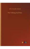 The Talking Deaf Man