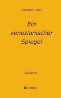 Ein Venezianischer Spiegel