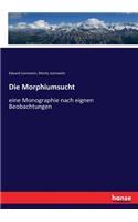 Morphiumsucht