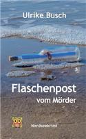 Flaschenpost Vom M?rder