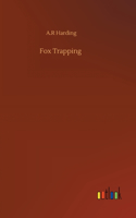 Fox Trapping