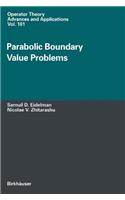 Parabolic Boundary Value Problems