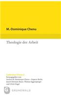 Theologie Der Arbeit: Beitrage Aus Drei Jahrzehnten