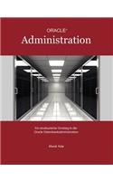 Ein strukturierter Einstieg in die Oracle-Datenbankadministration