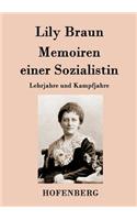 Memoiren einer Sozialistin: Lehrjahre und Kampfjahre Beide Bände in einem Buch(German)