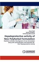 Hepatoprotective Activity of New Polyherbal Formulation