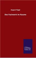 Das Fachwerk im Raume: (German)