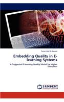 Embedding Quality in E-learning Systems
