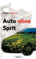 Auto Ohne Sprit: (German)