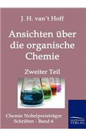 Ansichten über die organische Chemie