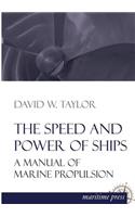 The Speed and Power of Ships