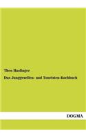 Junggesellen- und Touristen-Kochbuch