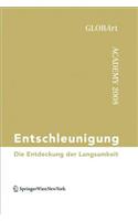 Entschleunigung