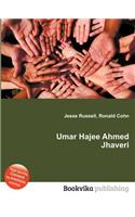 Umar Hajee Ahmed Jhaveri